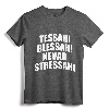 Yessah Blessah Nevah Stressah 808 T-Shirt - Hawaiian Pride Tee for Men, Women, and Kids - Perfect Aloha Spirit Gift