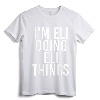 I'M ELI DOING ELI THINGS Funny Birthday Name Gift Idea T-Shirt - Personalized Art for Eli, Customized Funny Tee for Men, Women, Kids