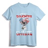 Proud Daughter Of A U.S. Air Force Veteran T-shirt - Patriotic Military Pride Apparel for Him, Her, Husband, Wife, Dad, Mom