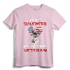Proud Daughter Of A U.S. Air Force Veteran T-shirt - Patriotic Military Pride Apparel for Him, Her, Husband, Wife, Dad, Mom