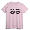 Costume Gift T-Shirt - Simple Last Minute Halloween Outfit for Family - Trick or Treat Gag Apparel
