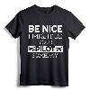Be Nice I Might Be Your Pilot Someday Aviation Aircraft T-Shirt - Future Pilot Gift Idea for Commercial Pilots and Flight School Students