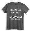 Be Nice I Might Be Your Pilot Someday Aviation Aircraft T-Shirt - Future Pilot Gift Idea for Commercial Pilots and Flight School Students