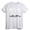 Be Nice I Might Be Your Pilot Someday Aviation Aircraft T-Shirt - Future Pilot Gift Idea for Commercial Pilots and Flight School Students