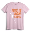 This Is How I Roll - Funny Pilot & Aviation Airplane Gift T-Shirt - Exclusive Design for Aviation Enthusiasts and Sport Aircraft Lovers