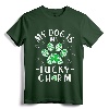 My Dog is My Lucky Charm St. Patricks Day T-Shirt - Dog Lover Shamrock Shirt for Girls, Women, Kids - Green Holiday Apparel