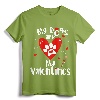 My Dogs are My Valentines Shirt - Valentine's Day Dog Lover T-Shirt for Retriever Yorkshire Bulldog Poodles Boxers Dachshunds Cockers Chihuahua Pugs Schnauzers Shih Tzu Beagles Maltese Pitbull Pointers Bichon Akita