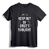 Keep Out Of Direct Sunlight Vampire T-Shirt - Dark Humor Evil Slogan Tee for Goth Grunge Emo Punk Fans