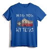 Don't California My Texas Alamo Lone Star State Flag T-Shirt - Proud Texan Apparel with Texas Flag Alamo Design