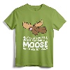 Moose Alaska Always Be Yourself Unless You Can Be A Moose T-Shirt - Funny Cartoon Moose Apparel for Moose Lovers of All Ages