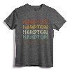 Retro Hampton Virginia Home State Tshirt T-Shirt - Vintage College Spirit Wear for Students and Family Members