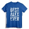 Best Alex Ever Funny Personalized Retro Vintage T-Shirt - Perfect Father's Day Gift Idea for Men Named Alex