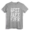 Best Alex Ever Funny Personalized Retro Vintage T-Shirt - Perfect Father's Day Gift Idea for Men Named Alex