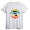 Best Alex Ever Shirt - Personalized Name T-Shirt for Women - Funny Alex Name Definition Tee
