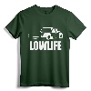 Low Life. Lowered Truck Funny Shirt Lowrider Tee for Men and Women - Stylish Mini-Truck Apparel