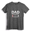 Funny Tired Dad Low Battery Drained T-Shirt for Daddy - Novelty Gift Tee for Exhausted Fathers and Hardworking Dads
