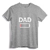Funny Tired Dad Low Battery Drained T-Shirt for Daddy - Novelty Gift Tee for Exhausted Fathers and Hardworking Dads