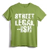 Street Legal Ish Car Drag Race Low Rider Hot Rod T-Shirt - Cool Car Enthusiast Tee for Mechanics and Drag Race Fans
