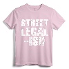 Street Legal Ish Car Drag Race Low Rider Hot Rod T-Shirt - Cool Car Enthusiast Tee for Mechanics and Drag Race Fans
