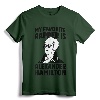 My Favorite Rapper is Alexander Hamilton T-Shirt - Music and History Tee for Fans of Founding Fathers and