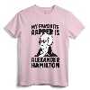 My Favorite Rapper is Alexander Hamilton T-Shirt - Music and History Tee for Fans of Founding Fathers and