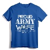 Proud Army Wife T-Shirt for Military Wife - My Soldier My Hero, Army Mom Graphic Design Tee