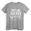 Proud Army Wife T-Shirt for Military Wife - My Soldier My Hero, Army Mom Graphic Design Tee