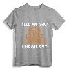 Need An Ark? I Noah Guy Funny Christian Pun T-Shirt - Humorous Noah's Ark Tee for Men, Women, and Kids