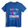 Pink Or Blue Grandpa Loves You T Shirt Gender Reveal Baby T-Shirt - Cute Family Gender Reveal Party Attire for New Grandparents
