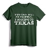 You Can All Go To Hell I'm Going To Texas T-Shirt - Funny Vintage Texas Gift for Men, Women, and Family
