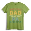 I Have Two Titles Dad And PA Vintage Fathers Day Family T-Shirt - Retro Dad and PA Apparel for Special Occasions