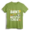 Aunt Birthday Crew Shirt - Construction Birthday Party T-Shirt for Women - Family Matching Construction Crew Shirts