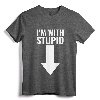 I'm With Stupid Down Arrow Lightweight T-Shirt - Classic Fit Tee with Sarcastic Humor and Double-Needle Hem