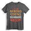 It's An Arroyo Thing You Wouldn't Understand T-Shirt - Personalized Last Name Pride Apparel for Arroyo Family Heritage