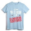 I'm Not Weird I Am Limited Edition Funny Tshirt - Unique Quirky Apparel Gift for Family Members and Professionals