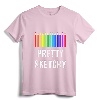 Pretty Sketchy Fun Art Lover Colored Pencils Artists Gift T-Shirt - Celebrate Your Artistic Flair with Colorful Apparel for Kids and Adults
