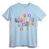 It's A Good Day To Make Some Art Artists Arts Teacher T-Shirt - Creative Artwear for Painters and Fine Art Students