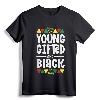 Young Gifted And Black History Shirts For Boys - African T-Shirt Celebrating Black Excellence and Heritage