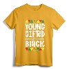 Young Gifted And Black History Shirts For Boys - African T-Shirt Celebrating Black Excellence and Heritage