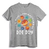 Make Mark Planets International Dot Day T-Shirt - Colorful Polka Dots Outfit for Men, Boys, Kids - Perfect Birthday Gift Idea