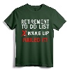 Cool Retirement Art For Men Women Retired To-Do List Tee - Funny Retirement Gag Gift for Retirees, Grandparents, and Various Professions