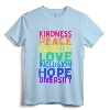 Kindness Peace Equality Love Inclusion Diversity Human Rights T-Shirt - Black Lives Matter Empowerment Art Tee for Activists