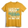 Motivational Physical Therapist Patients & T Shirt Design - Funny Physical Therapy Apparel for Adults, Men, Women, Dads, Moms
