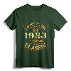 Not Old I Am Classic 1953 71st Birthday Gift T-Shirt - Retro Vintage Apparel for Men/Women Born in 1953