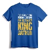 Medieval Literature King Arthur T-Shirt - European History Tee for Fans of Arthurian Legends and Knights