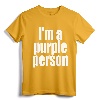 I'm a Purple Person T-Shirt - Lightweight Classic Fit Tee for Purple Lovers of All Ages