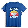 Just A Girl Who Loves Ramen Cute Retro Ramen Noodles Gift T-Shirt - Funny Ramen Lover Shirt for Men, Women, and Kids