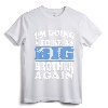 I'm Going To Be A Big Brother Again Shirt - Cute Sibling Pregnancy Announcement Tee for Excited Older Brothers