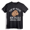 Funny Inappropriate Sarcastic Sex Gift Rude Gag T-Shirt - Bold Adult Humor Tee for Men and Women