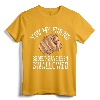 Funny Inappropriate Sarcastic Sex Gift Rude Gag T-Shirt - Bold Adult Humor Tee for Men and Women